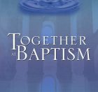 together at baptism