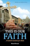 This is Our Faith Book