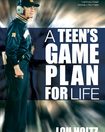 A Teen's Game Plan for Life Book