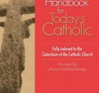 Handbook for Todays Catholic