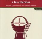 Para Llevar La Comunión A Los Enfermos
