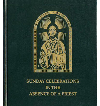 Sunday Celebrations In the Absence of a Priest