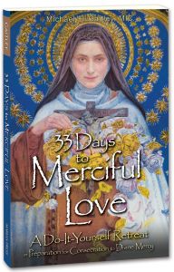 33 Days to Merciful Love Book