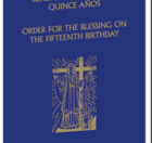 Order for the Blessing on the Fifteenth Birthday