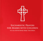 Eucharistic Prayers for Masses with Children