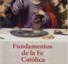 Fundamentos De La Fe Catolica